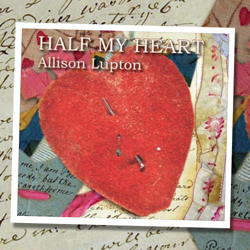 Album cover Half My Heart Allison Lupton